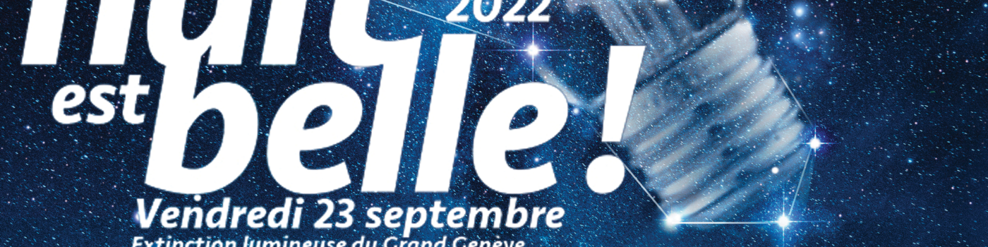 La Nuit est Belle !
